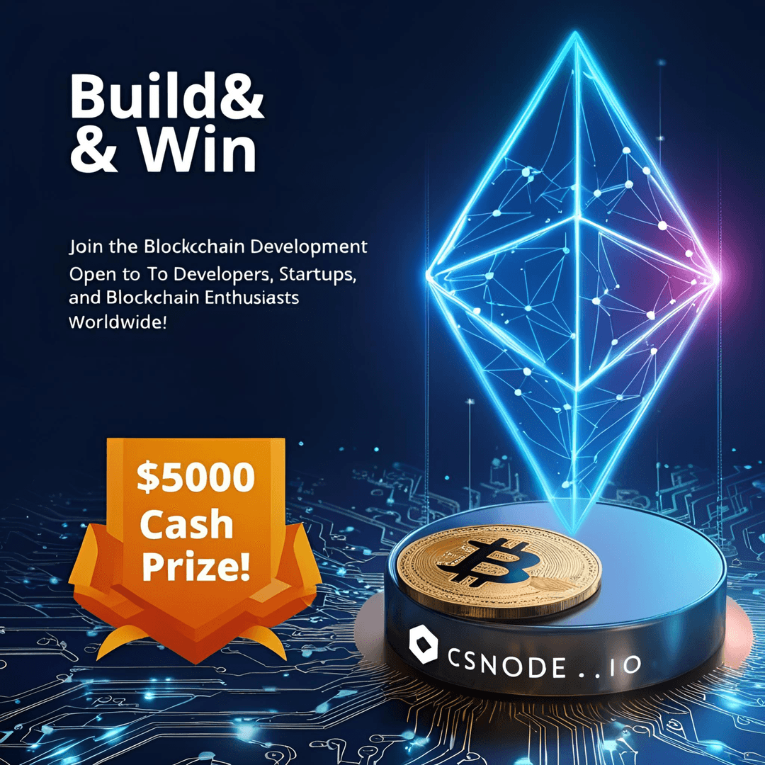 Win Big! Join the CSNode.io Contest & Power Your Blockchain Journey